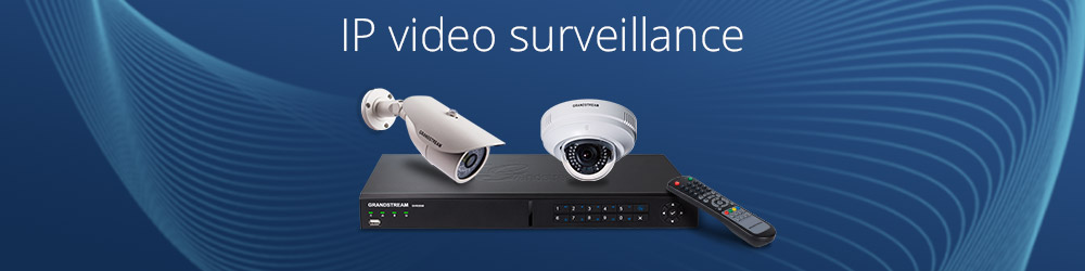 image banner of ip video surveillance for business communication from grandstream India